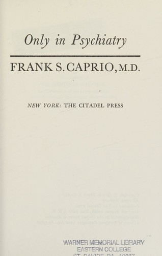 Cover for Only in psychiatry.