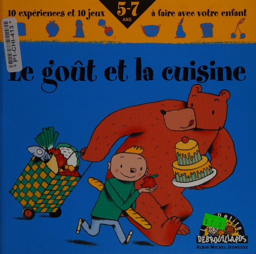 Cover for Le goût et la cuisine