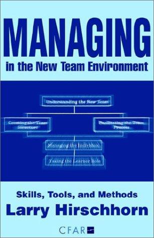 Cover for Managing in the New Team Environment