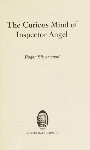 Cover for The curious mind of inspector Angel