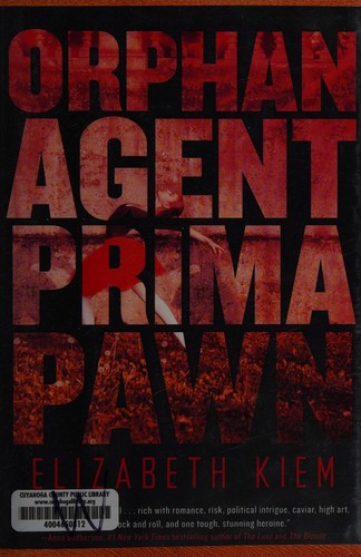Cover for Orphan, agent, prima, pawn