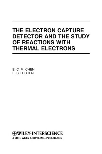 Cover for The electron capture detector and the study of reactions with thermal electrons