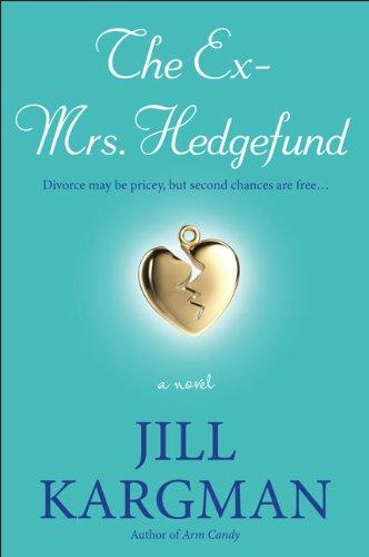 Cover for The Ex-Mrs. Hedgefund