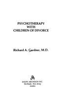 Cover for Psychotherapy with children of divorce