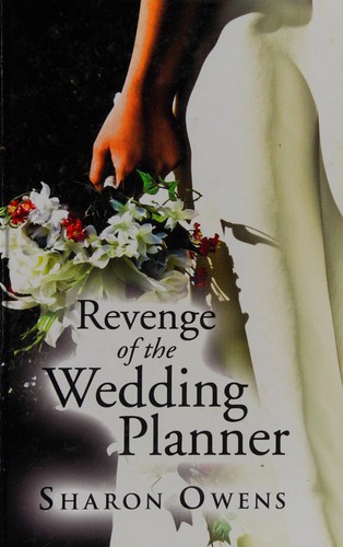 Cover for Revenge of the wedding planner