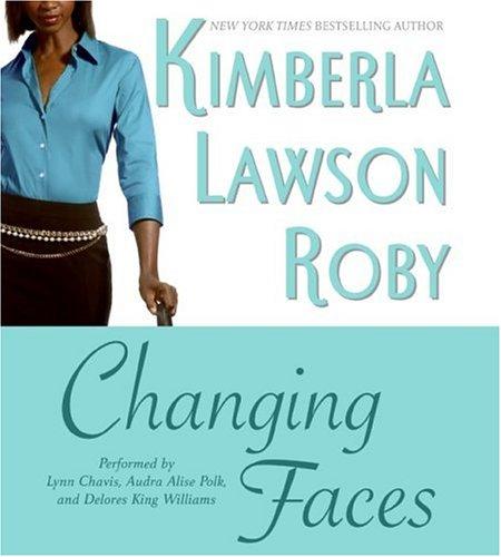 Cover for Changing Faces CD (Roby, Kimberla Lawson)
