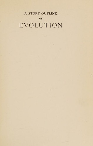 Cover for A story outline of evolution,