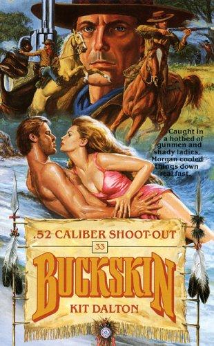 Cover for .52 Caliber Shoot-out (Buckskin)