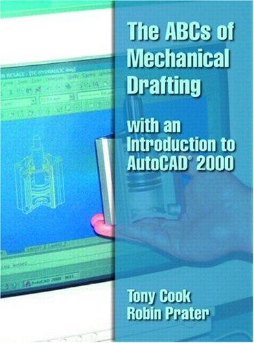Cover for The ABCs of Mechanical Drafting with an Introduction to AutoCAD(R) 2000
