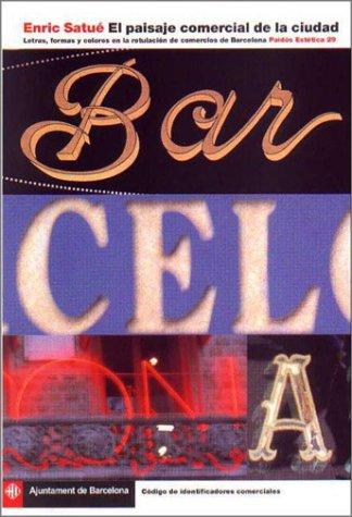 Cover for El Paisaje Comercial de La Ciudad