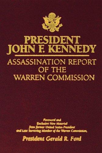 Cover for President John F Kennedy Assassination Report of the Warren Commission