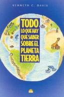 Cover for Todo Lo Que Hay Que Saber Sobre El Planeta Tierra