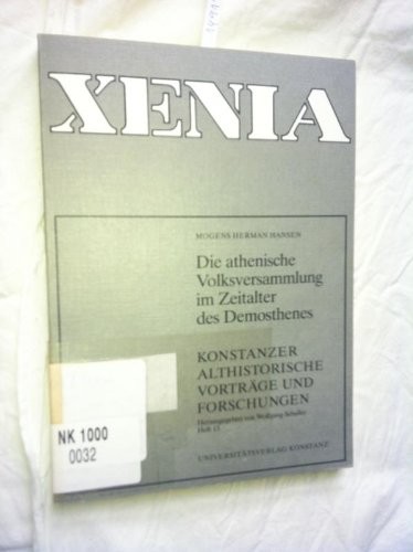 Cover for Die athenische Volksversammlung im Zeitalter des Demosthenes