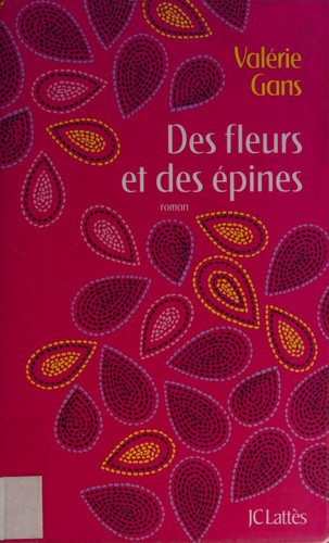 Cover for Des fleurs et des épines