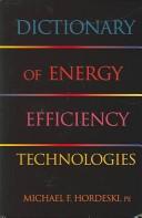 Cover for Dictionary Of Energy Efficiency Technologies