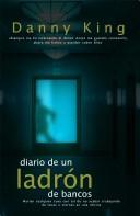 Cover for Diario De Un Ladron De Bancos/ the Bank Robber Diaries