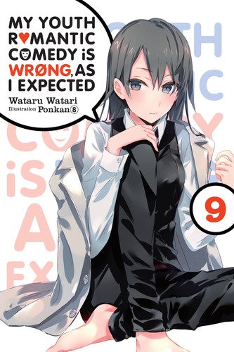 Cover for My Youth Romantic Comedy Is Wrong, as I Expected, Volume 9
