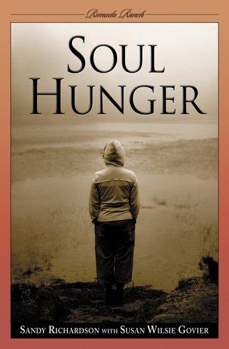 Cover for Soul Hunger (Remuda Ranch Series on Eating Disorders)