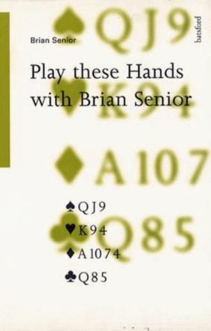 Cover for Play These Hands With Brian Senior