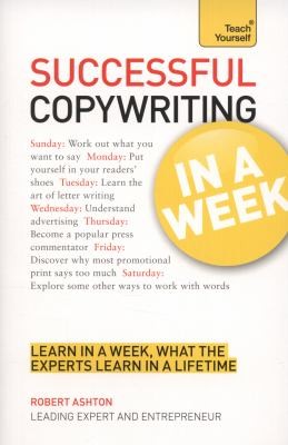 Cover for Successful Copywriting in a Week a Teach Yourself Guide
            
                Teach Yourself General Reference