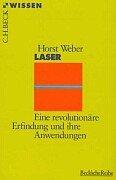 Cover for Laser. Eine revolutionäre Erfindung und ihre Anwendungen.