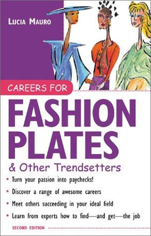 Cover for Careers for Fashion Plates & Other Trendsetters (Vgm Careers for You Series)