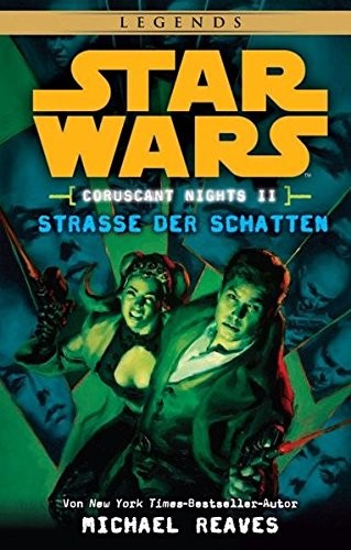 Cover for Star Wars Coruscant Nights 02 - Straße der Schatten