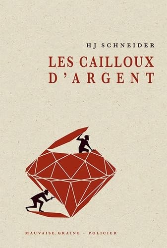 Cover for Les cailloux d'argent
