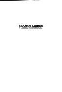 Cover for Seamos libres y lo demás no importa nada