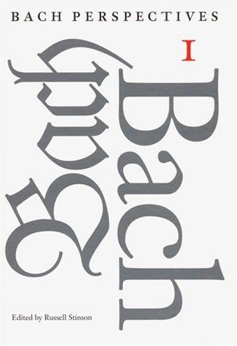 Cover for Bach Perspectives, Volume 1 (Bach Perspectives)