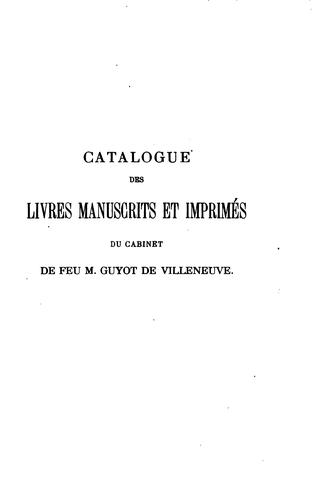 Cover for Catalogue des livres manuscrits et imprimés, des dessins et des estampes du ...