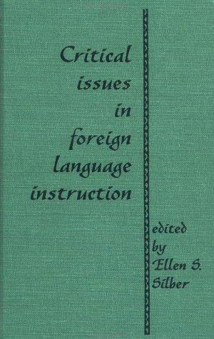 Cover for Critical issues in foreign language instruction