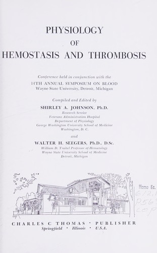 Cover for Physiology of hemostasis and thrombosis.