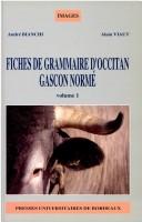 Cover for Fichas de grammatica d'occitan gascon normat = Fiches de grammaire d'occitan gascon normé