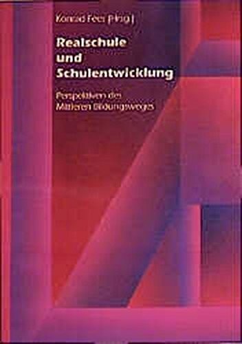 Cover for Realschule und Schulentwicklung