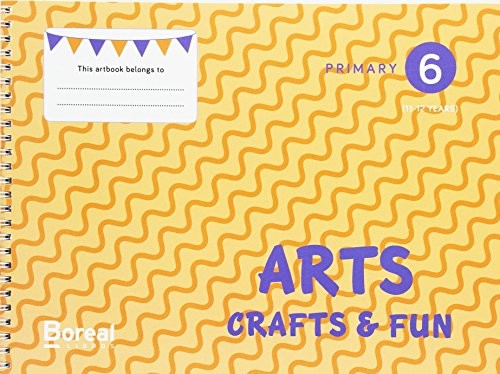 Cover for Arts, Crafts & Fun. Primary 6