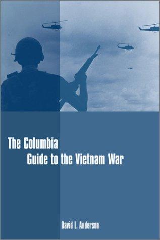 Cover for The Columbia Guide to the Vietnam War