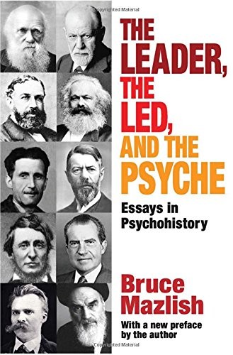 Cover for The Leader, the Led, and the Psyche