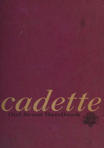 Cover for Cadette Girl Scout Handbook