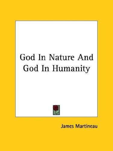 Cover for God in Nature and God in Humanity