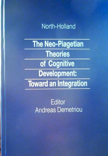 Cover for The Neo-Piagetian theories of cognitive development