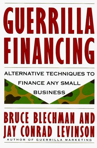 Cover for Guerrilla Financing (Guerrilla Marketing)