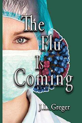 Cover for The Flu Is Coming