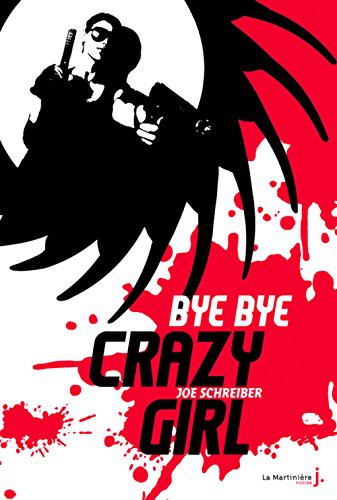Cover for Bye Bye Crazy Girl