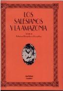 Cover for Los Salesianos y la Amazonia