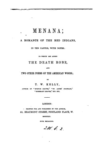 Cover for Menana, a romance of the Red Indians [in verse]. To which are added The death robe and two other ...