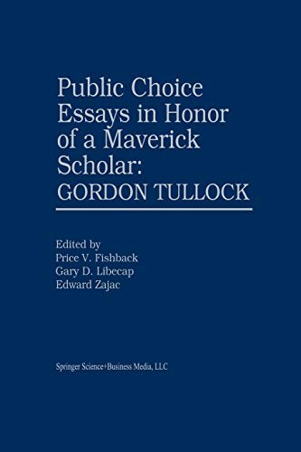Cover for Public Choice Essays in Honor of a Maverick Scholar