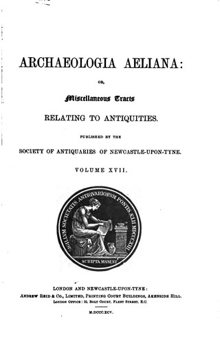Cover for Archaeologia Aeliana, Or, Miscellaneous Tracts Relating to Antiquity ...
