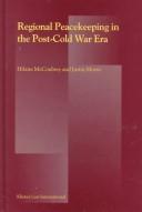 Cover for Regional peacekeeping in the post-Cold War era