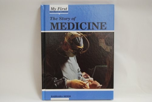 Cover for The story of medicine